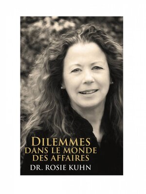 cover image of Dilemmes dans le monde des affaires